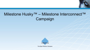 Milestone Husky * Interconnect Campaign