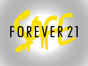 Forever 21 | Forever Safe