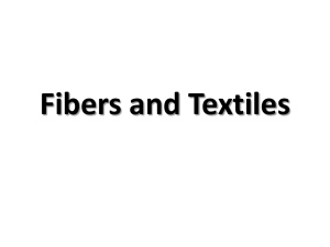 Fibers and Textiles