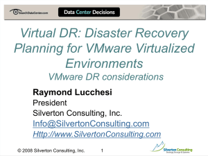 Disaster Recovery Planning for VMware Virtualized