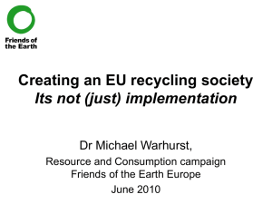 Creating an EU recycling society: It`s not (just) implementation