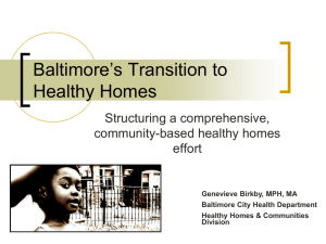 Baltimore`s Transition to Healthy Homes