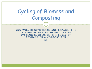 Cycling of biomass using a compost bin