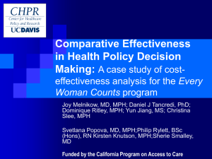 Comparative Effectiveness Applied to Health Policy Formulation: