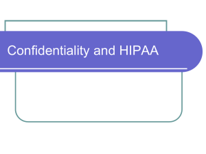 Module 9-Confidentiality & HIPAA