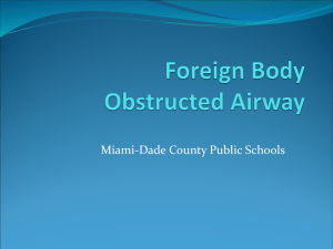 Adult Foreign Body Obstructed Airway - Miami