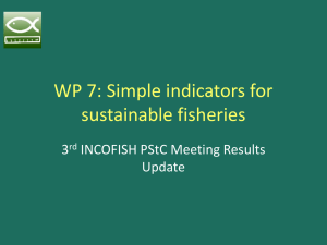 WP 7: Simple indicators for sustainable fisheries