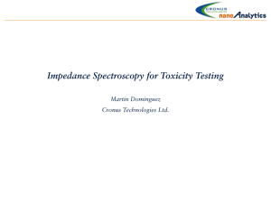 Impedance spectroscopy for toxicity testing - Institute of Bio
