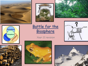 Topic 3 - Battle for the Biosphere