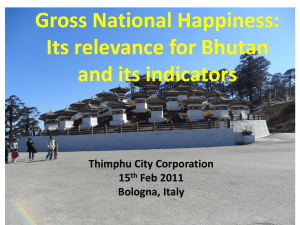 Gross National Happiness: Its relevance and indicators