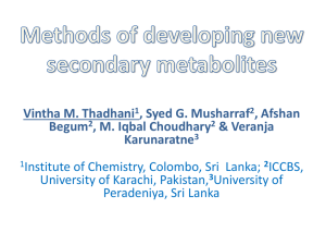 Methods of developing new secondary metabolites
