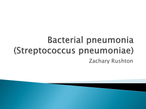 Bacterial pneumonia (Streptococcus pneumoniae)