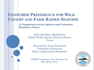 Consumer Preference for Wild Caught and Farm Raised Seafood