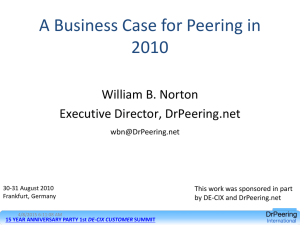 A Business Case for Peering in 2010
