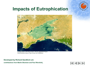 Eutrophication: managing a growing problem in aquatic systems