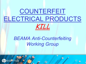 The BEAMA Anti-Counterfeiting WG - Electrical Distributors Association