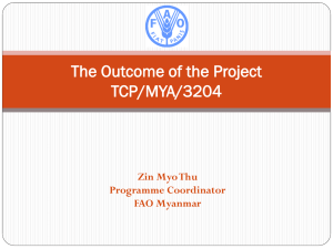 The Outcome of the Project TCP/MYA/3204