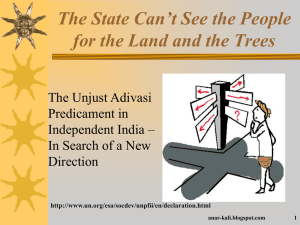 Unjust Adivasi Predicament - Indira Gandhi Institute of Development