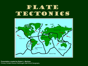 Geography Plate Tectonics Earthquakes Volcanoes