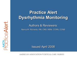 Practice Alert - Dysrhythmia Monitoring