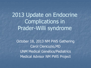 2013 Update on Endocrine Complications in Prader