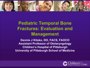 Pediatric Temporal Bone Fractures: Evaluation and