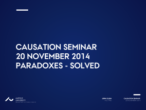 Causation seminar 20 November 2014 Paradoxes