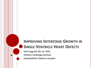 Improving Interstage Growth in Single Ventricle heart