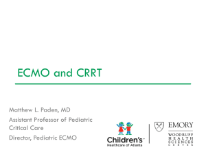 ecmo pcrrt 2012 - Pediatric Continuous Renal Replacement Therapy