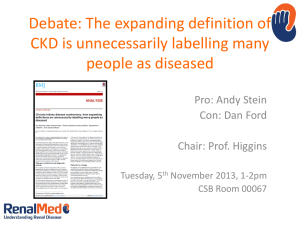 CKD Controversy: how expanding definitions are