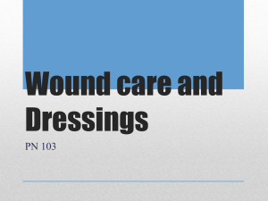 Wound care and Dressings