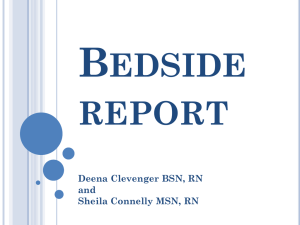 Bedside Report - A process Change