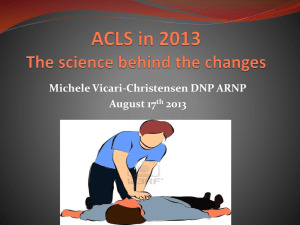 ACLS The science behind the changes