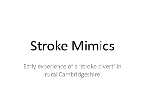C. Stroke Mimics - Dr Oein O`Brien
