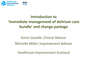Introduction to *Immediate management of delirium care bundle