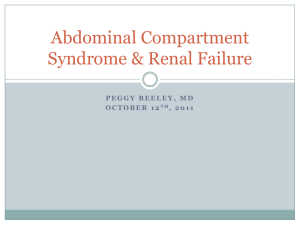 Abdominal Compartment Syndrome & Renal Failure
