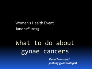 What to do about gynae cancers