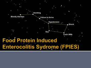 Food Protein Induced Enterocolitis Sydrome (FPIES)