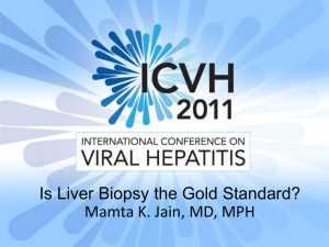 What are the indications for a liver biopsy?
