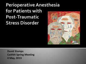 Perioperative Anesthesia for Patients with Post Traumatic Stress