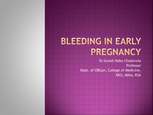Bleeding in Early Pregnancy