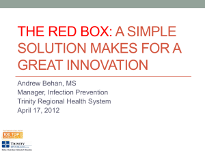 The Red Box: A Simple Solution Makes for a Great Innovation