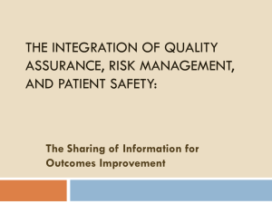 A Continuous Quality Improvement Approach to Risk Management