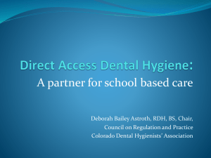 Direct Access Dental Hygiene: