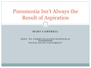 Pneumonia Isn*t Always the Result of Aspiration