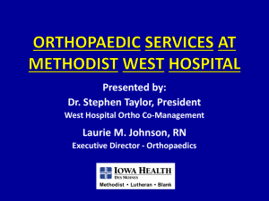 ORTHOPAEDIC SERVICES AT METHODIST WEST HOSPITAL