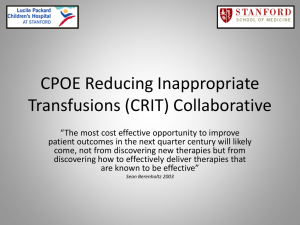 CPOE Reducing Inappropriate Transfusions (CRIT) Collaborative