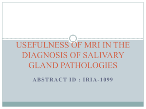 usefulness of mri in the diagnosis of salivary gland pathologies