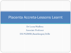 Placenta Accereta