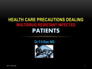 Health care precautions dealing multidrug resistant infected patients